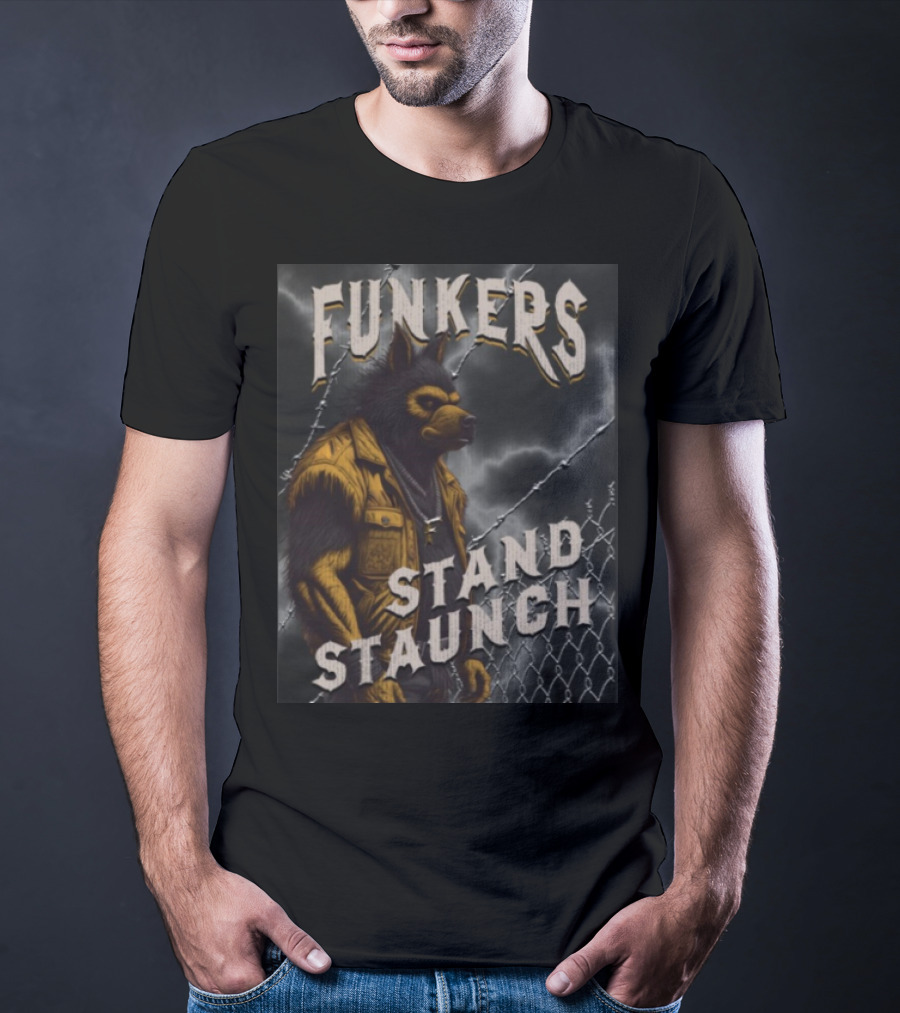 Funkers Stand Staunch Werewolf Against Barbed Fence T-Shirt
