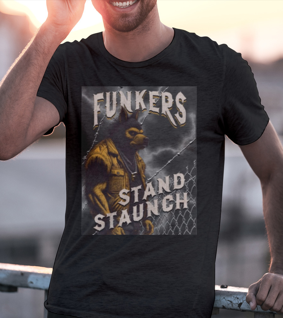 Funkers Stand Staunch Werewolf Against Barbed Fence T-Shirt