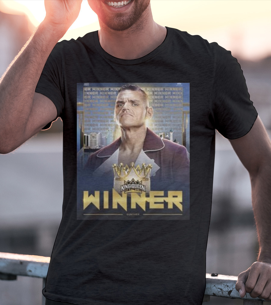 Gunther WWE King And Queen Of The Ring Winner Crown Champion T-Shirt