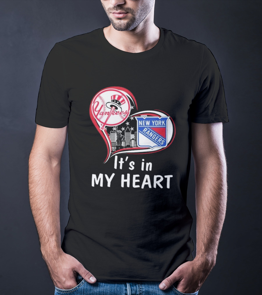 New York Yankees New York Rangers It’s In My Heart Skyline T-Shirt