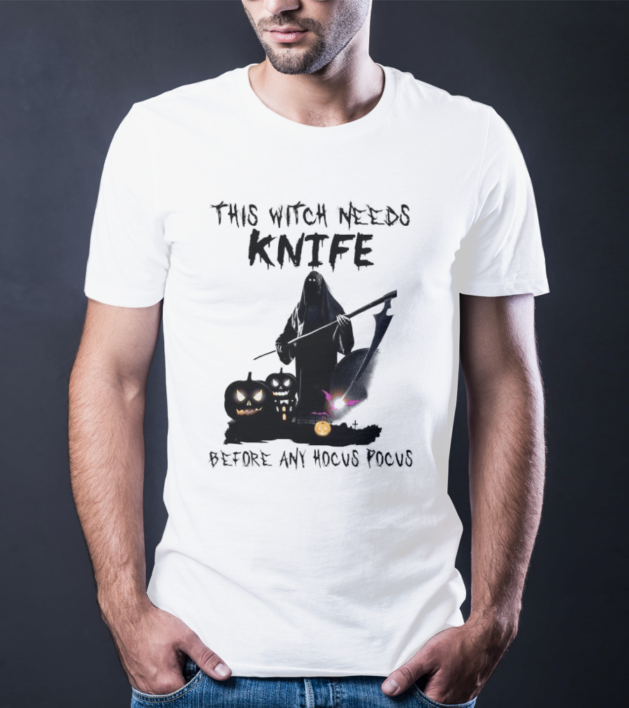 This Witch Needs Knife Before Any Hocus Pocus Halloween Pumpkins Dark Scene T-Shirt