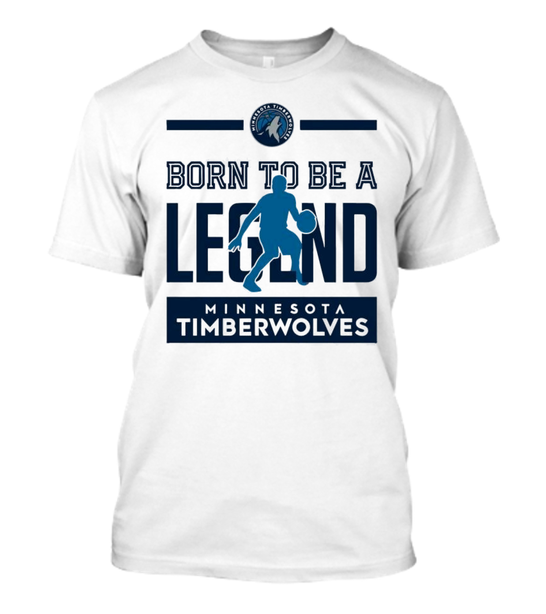 Born To Be A Legend Minnesota Timberwolves Basketball T-Shirt
