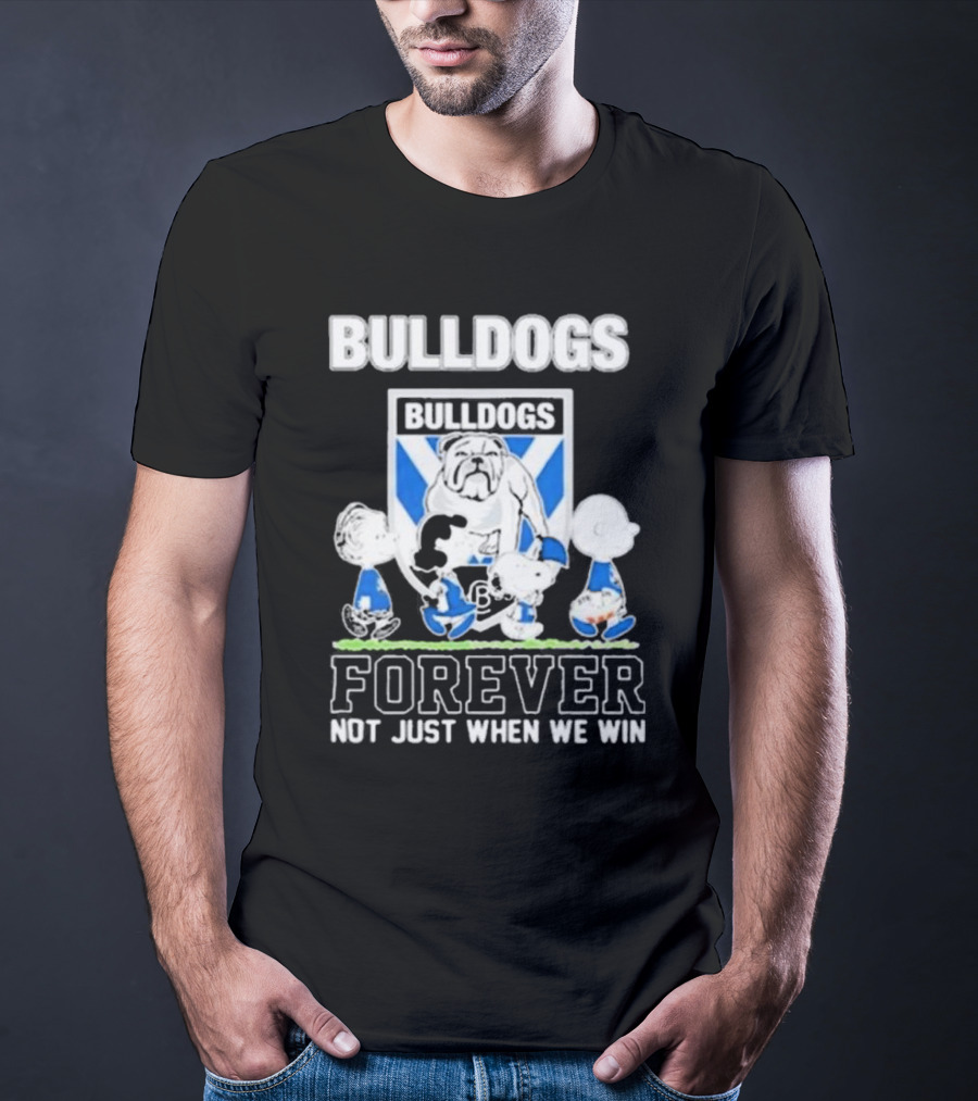 Peanuts Characters Bulldogs Forever Not Just When We Win T-Shirt