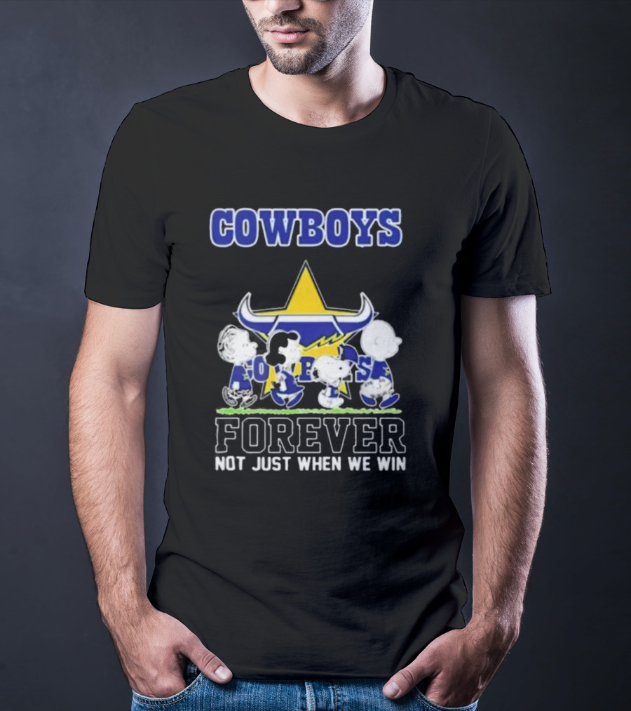 Peanuts Characters Walking Cowboys Forever North Queensland Not Just When We Win T-Shirt