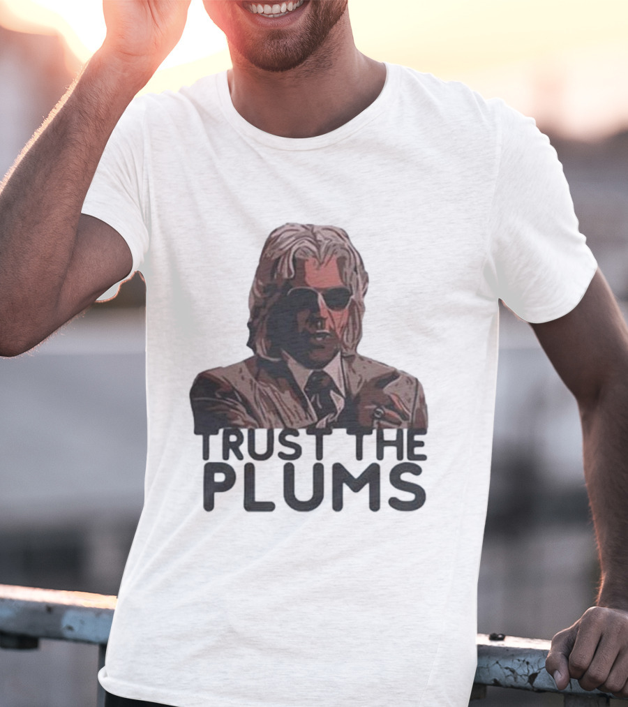 Trust The Plums Mysterious Figure With Sunglasses And Suit T-Shirt