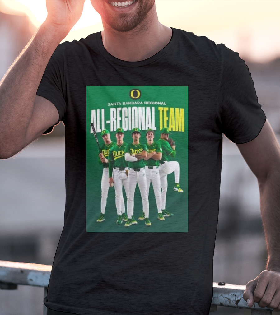 Santa Barbara Regional All-Regional Team Oregon Ducks Baseball T-Shirt