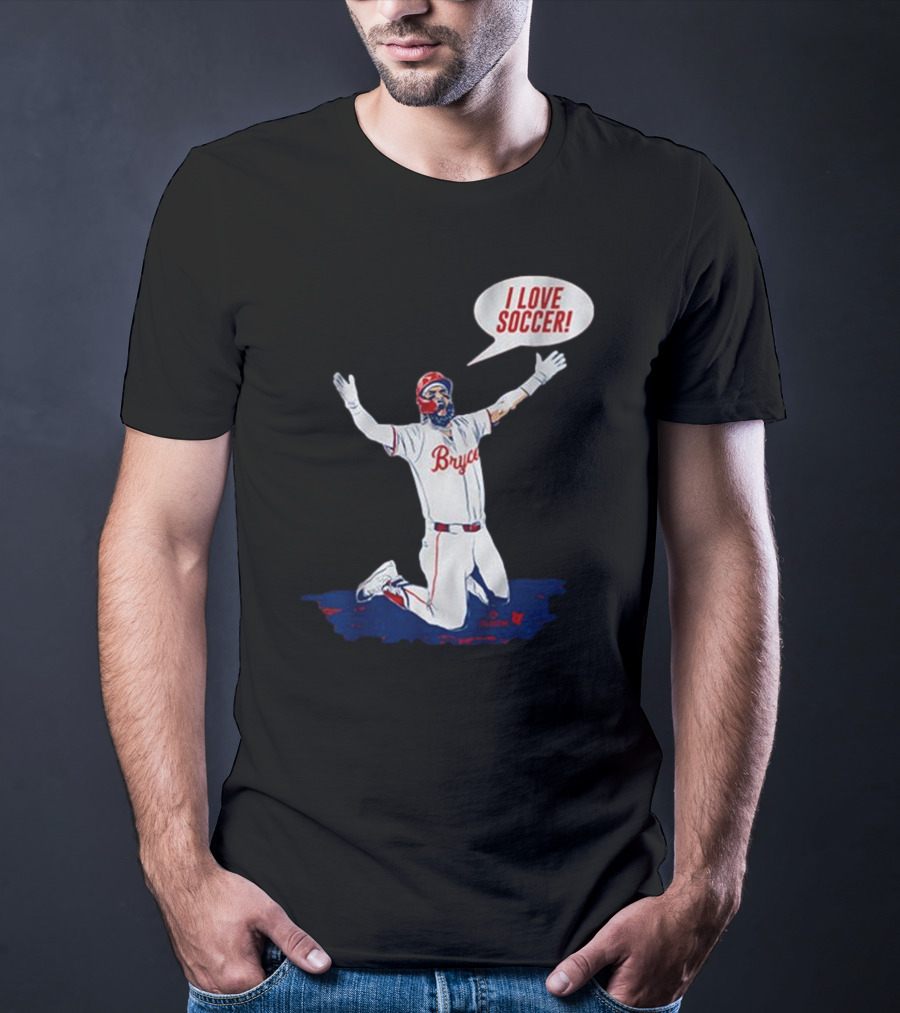Bryce Harper I Love Soccer Celebration Player Kneeling On Ground T-Shirt