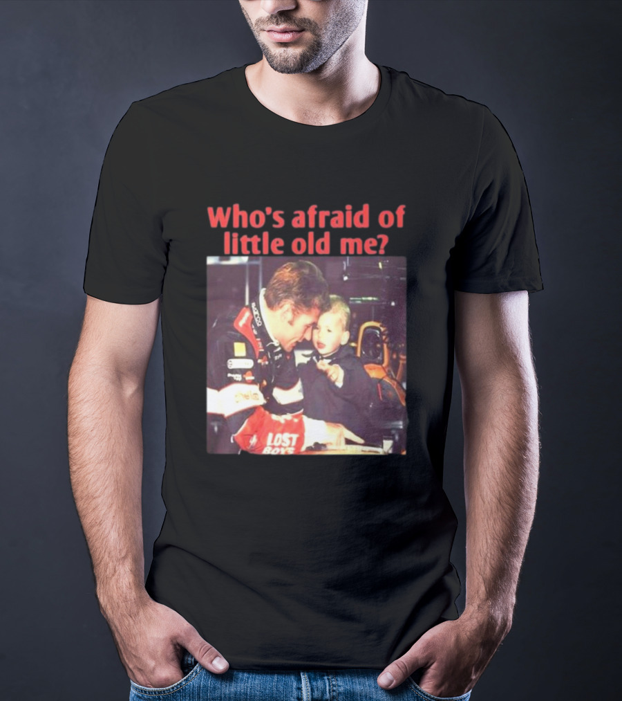Lost Boys Racing Moment Who's Afraid Of Little Old Me? T-Shirt