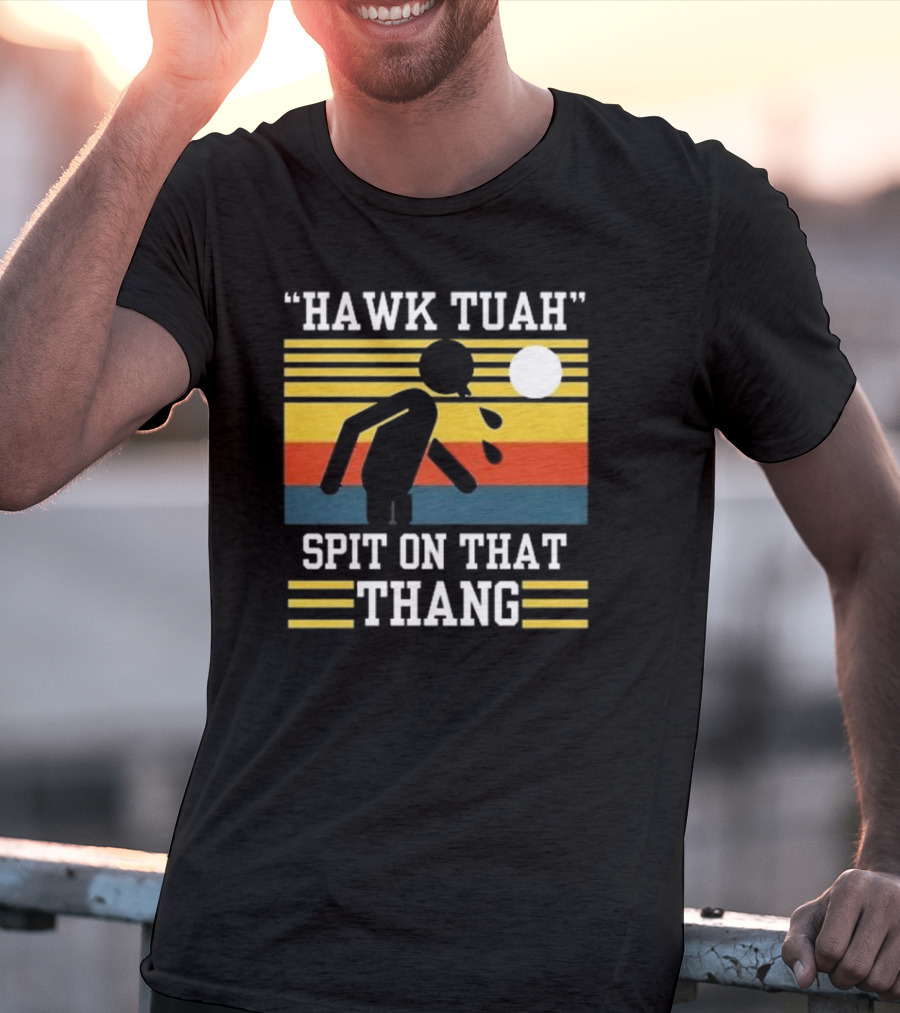 HAWK TUAH SPIT ON THAT THANG VINTAGE RETRO STRIPES T-Shirt