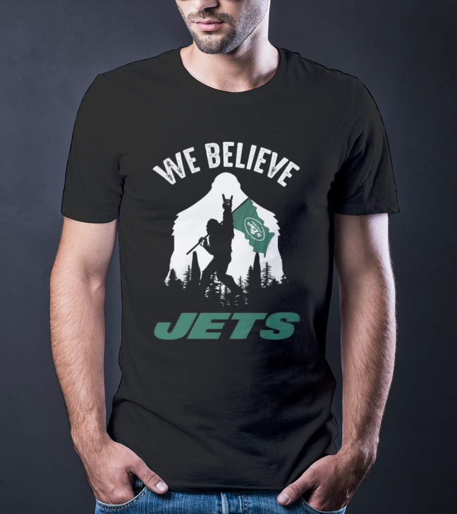 We Believe Bigfoot Jets New York T-Shirt