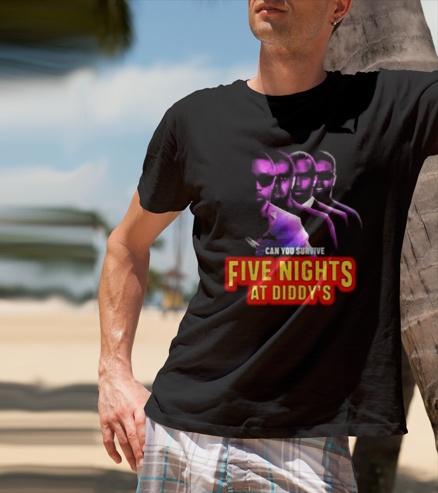 Five Nights At Diddy's Can You Survive T-Shirt