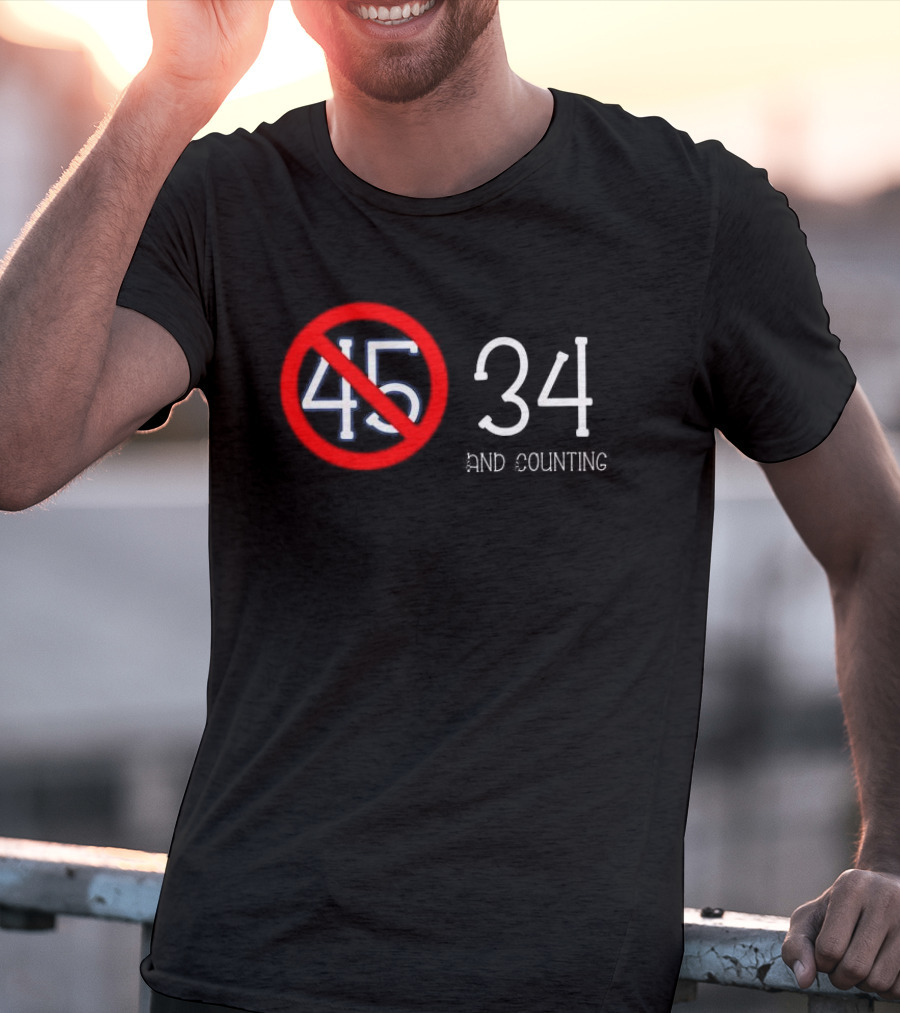 No 45 34 And Counting T-Shirt