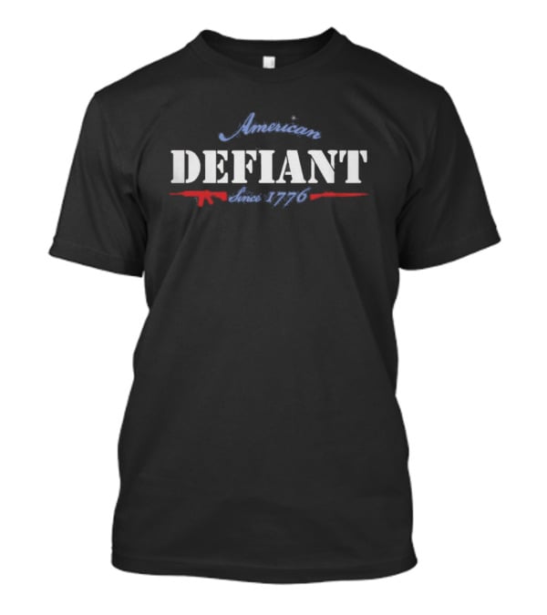American Defiant Since 1776 Rifle Silhouette Patriotic T-Shirt