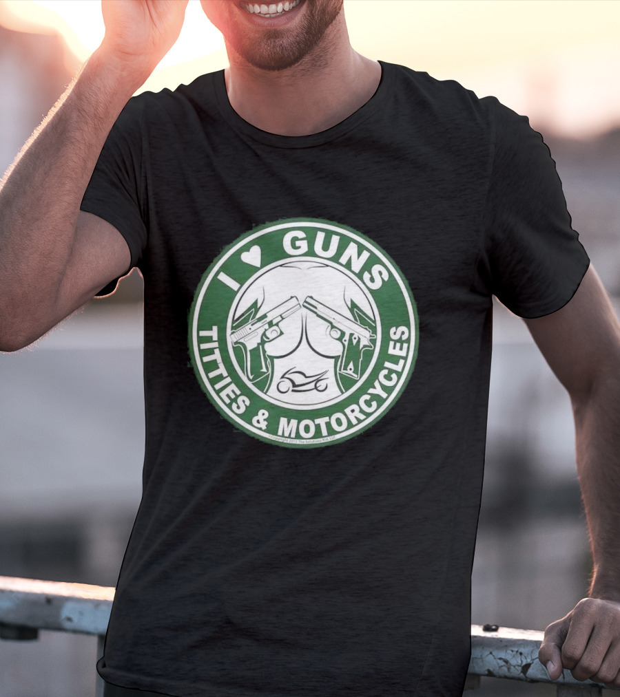 I Love Guns Titties Motorcycles Logo Circle T-Shirt