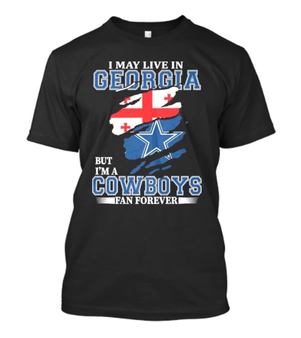 Dallas Cowboys Fan Forever Living In Georgia With Star And Flag Elements T-Shirt