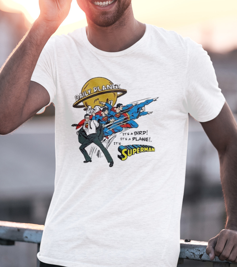 Daily Planet Superman It's A Bird It's A Plane It's Superman T-Shirt
