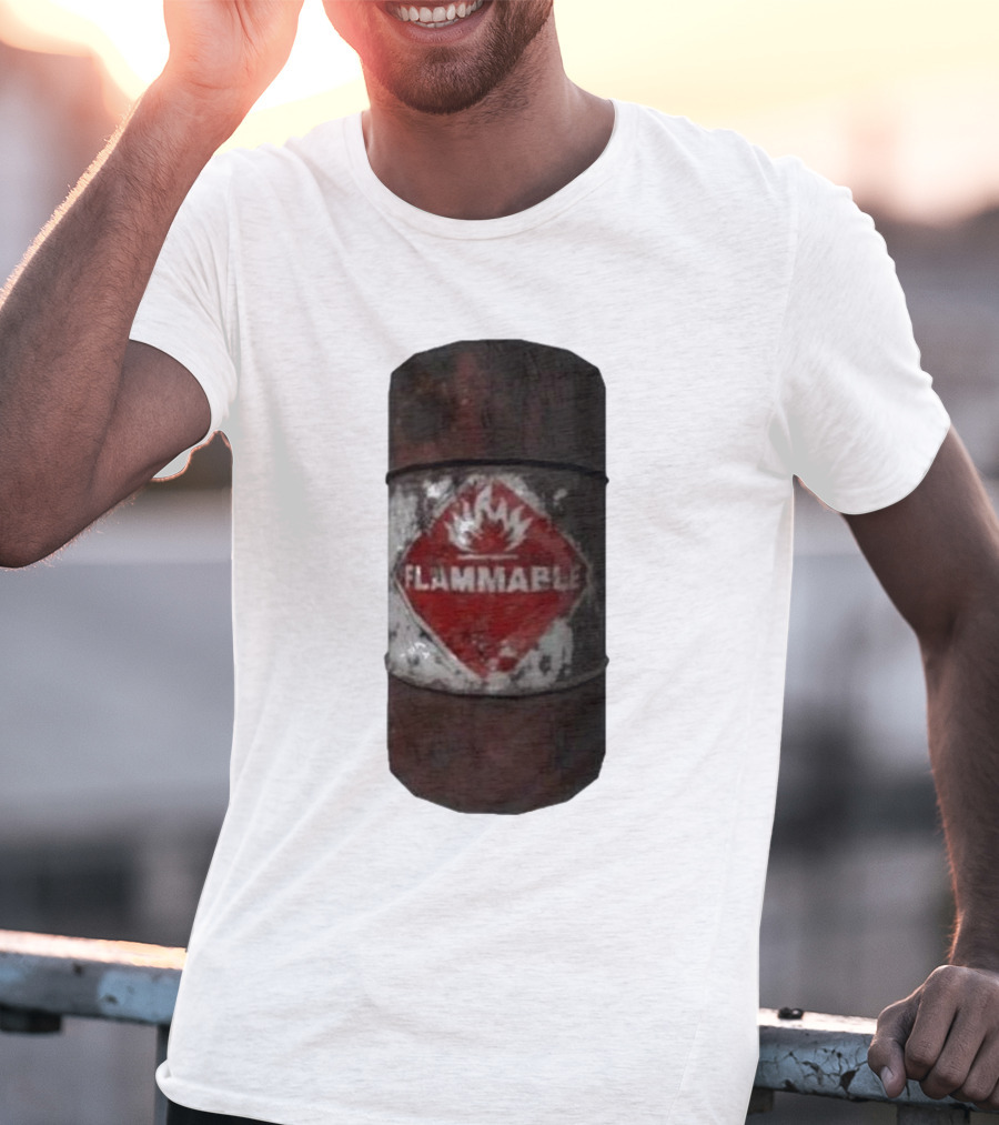 Flammable Barrel Red Hazard T-Shirt
