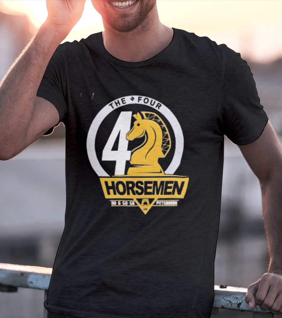 The Four Horsemen 90 6 50 56 Pittsburgh T-Shirt