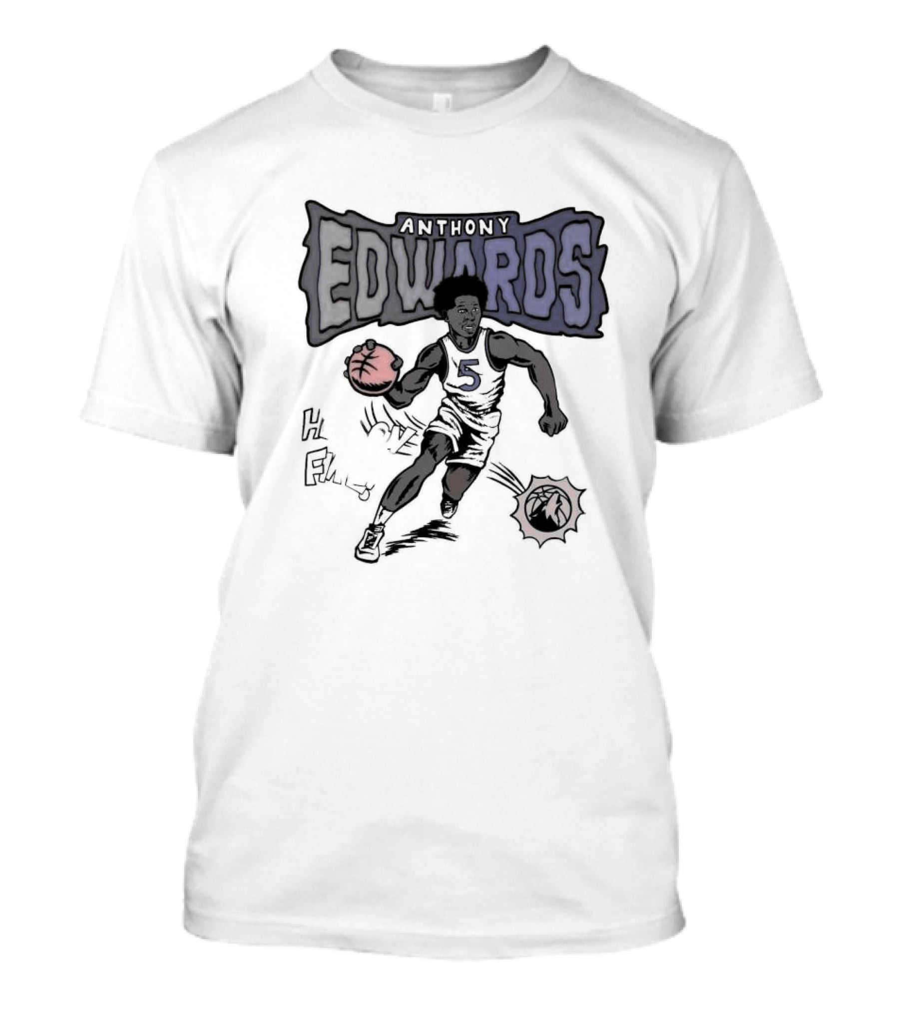 Anthony Edwards Minnesota Timberwolves He Is On Fire T-Shirt