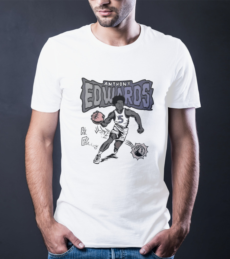 Anthony Edwards Minnesota Timberwolves He Is On Fire T-Shirt