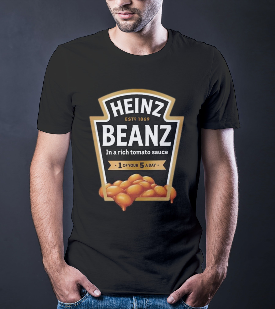 Heinz Beanz Est 1869 In A Rich Tomato Sauce 1 Of Your 5 A Day T-Shirt