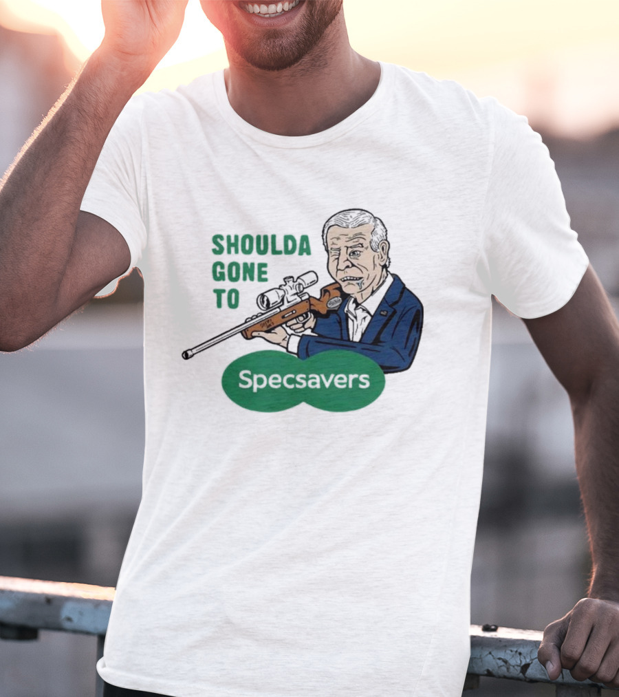 Shoulda Gone To Specsavers Joe Snipen Sniper T-Shirt