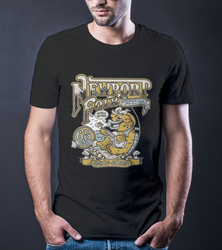 Newport Folk Festival 65 Years In Folk We Trust July 26-28 T-Shirt