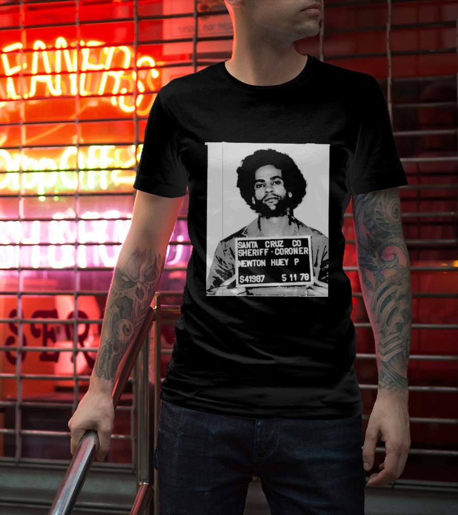 Santa Cruz Co Sheriff Coroner Newton Huey P S41987 5 11 78 T-Shirt