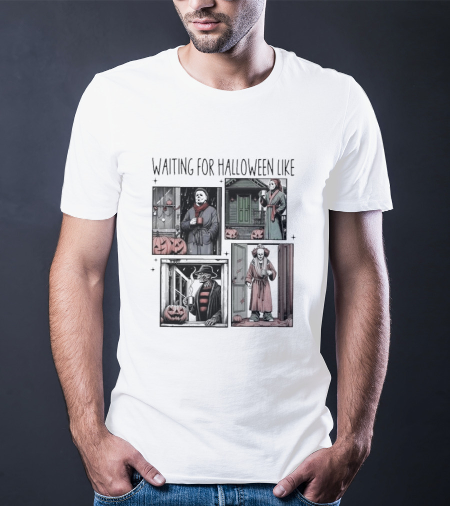 Waiting For Halloween Like Horror Movie Characters With Pumpkins And Costumes T-Shirt