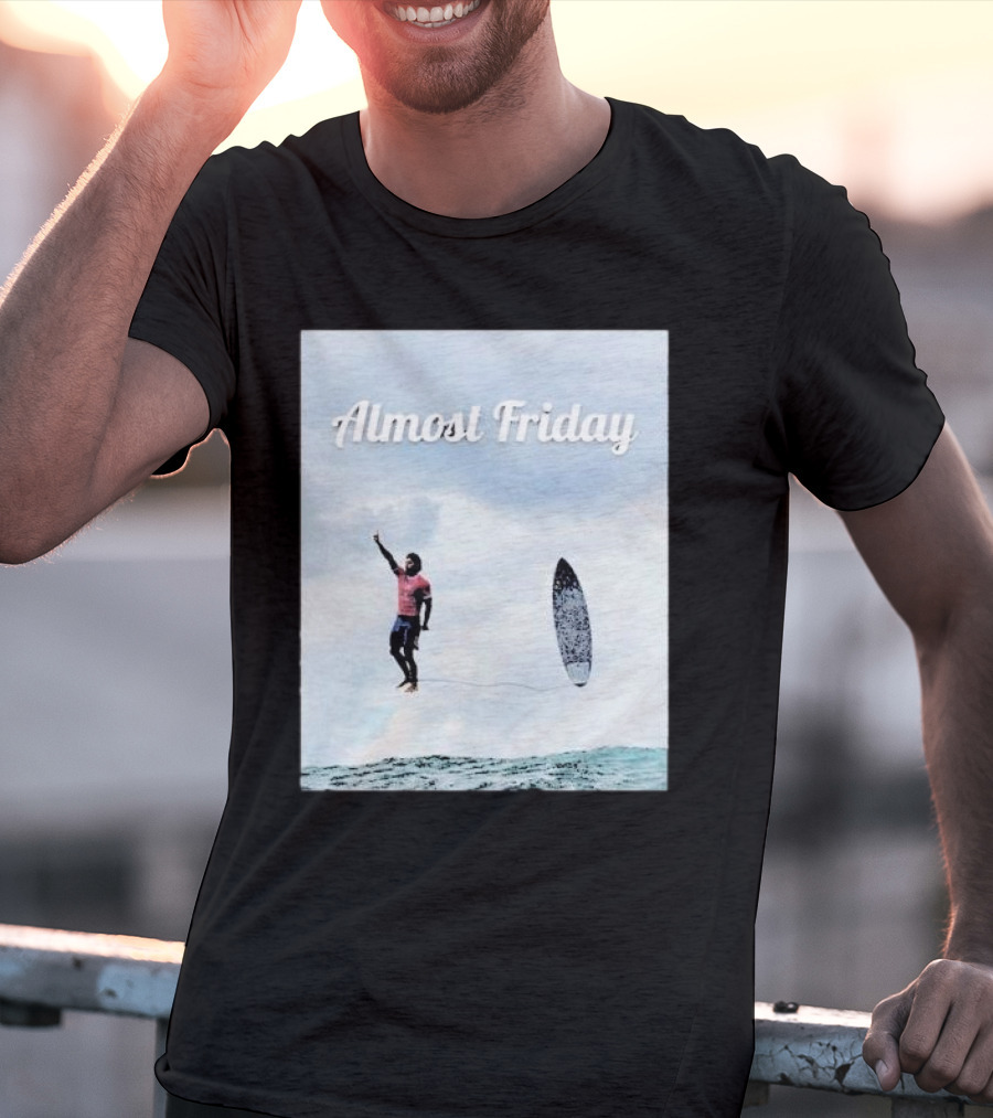 Almost Friday Surfer In The Sky With Ocean Waves T-Shirt