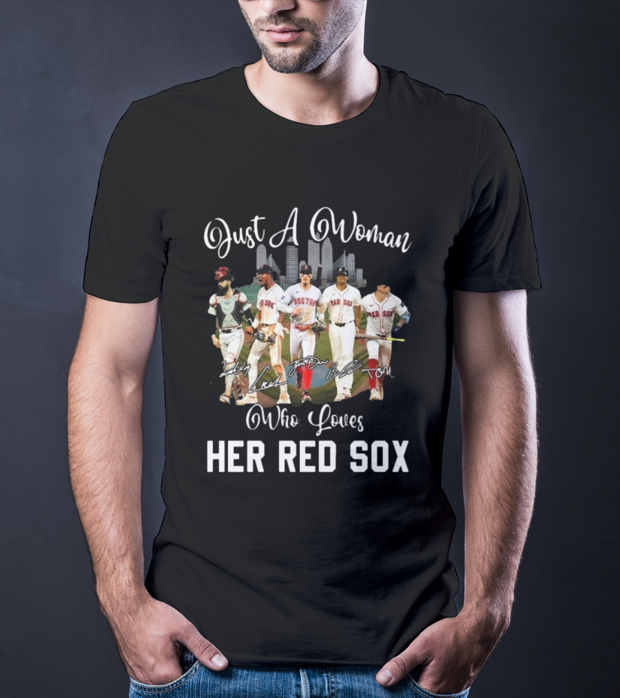 Just A Woman Who Loves Her Red Sox Team Signatures Boston City Skyline T-Shirt