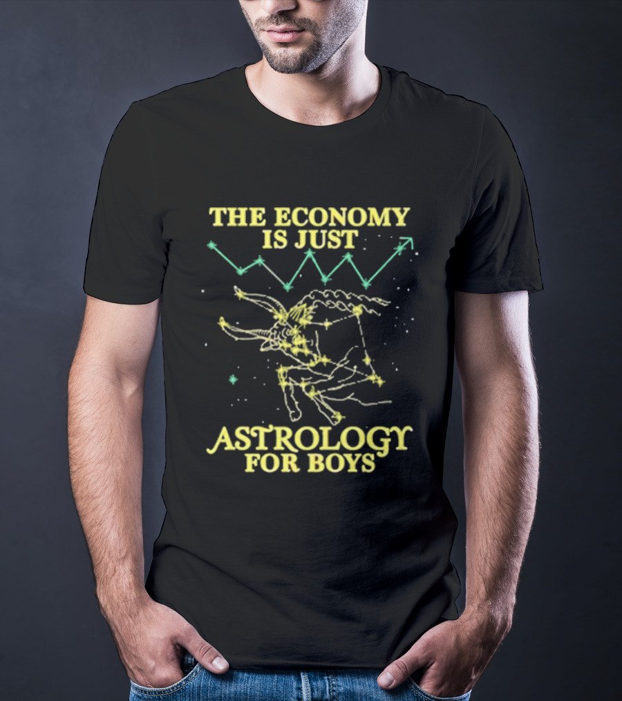 The Economy Is Just Astrology For Boys Constellation And Stock Chart T-Shirt