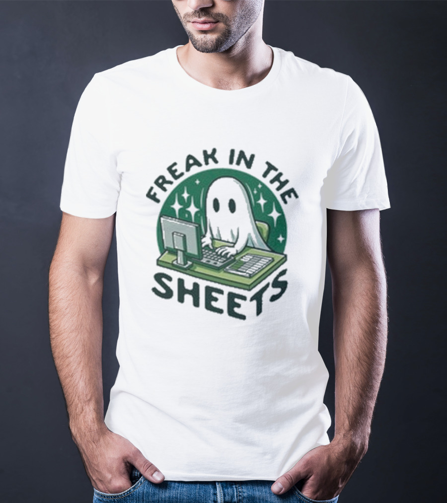 Freak In The Sheets Ghost Computer Humor T-Shirt