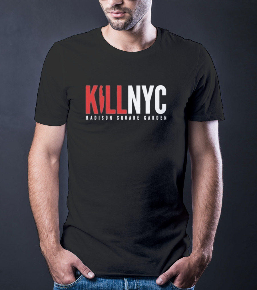 Kill NYC Madison Square Garden T-Shirt