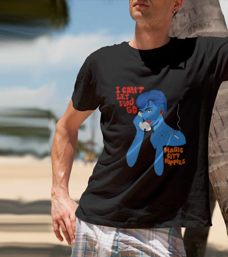 I Can’t Let You Go Magic City Hippies Blue Woman Smoking T-Shirt