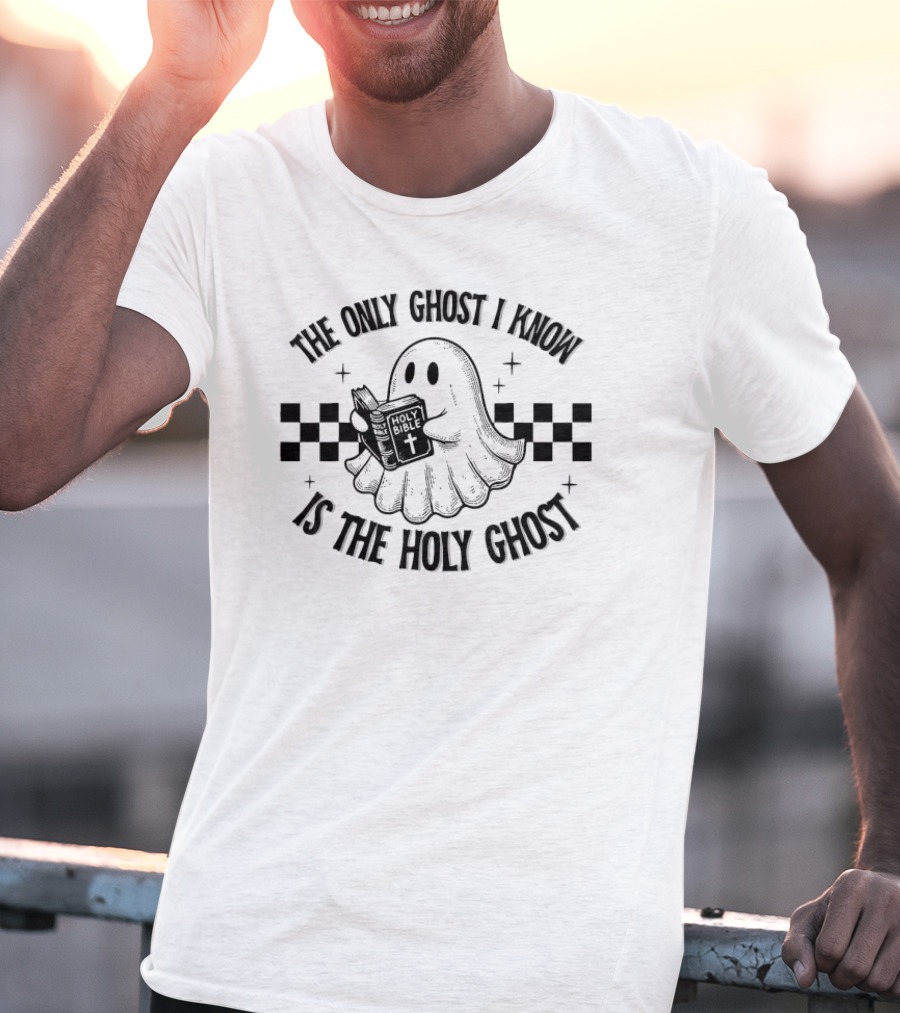The Only Ghost I Know Is The Holy Ghost Funny Boo Bible Holy Ghost Holding Holy Bible Checkered Background T-Shirt