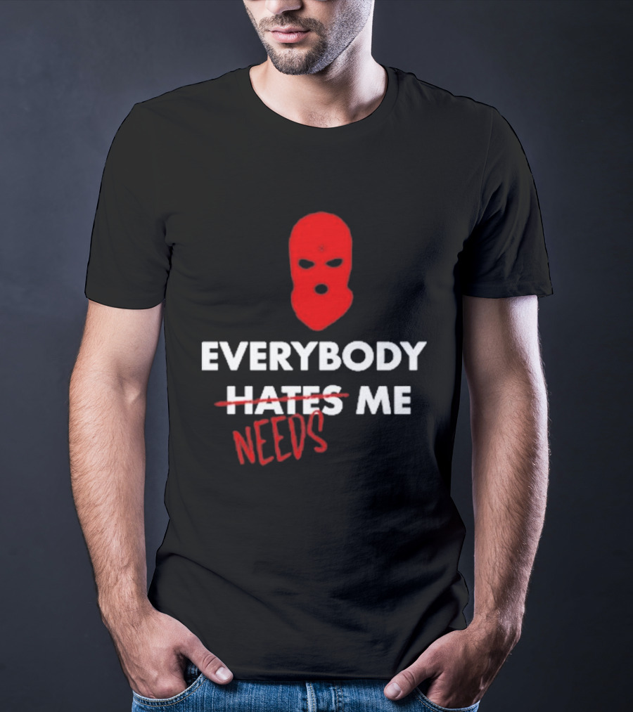Everybody Needs Me Red Mask T-Shirt
