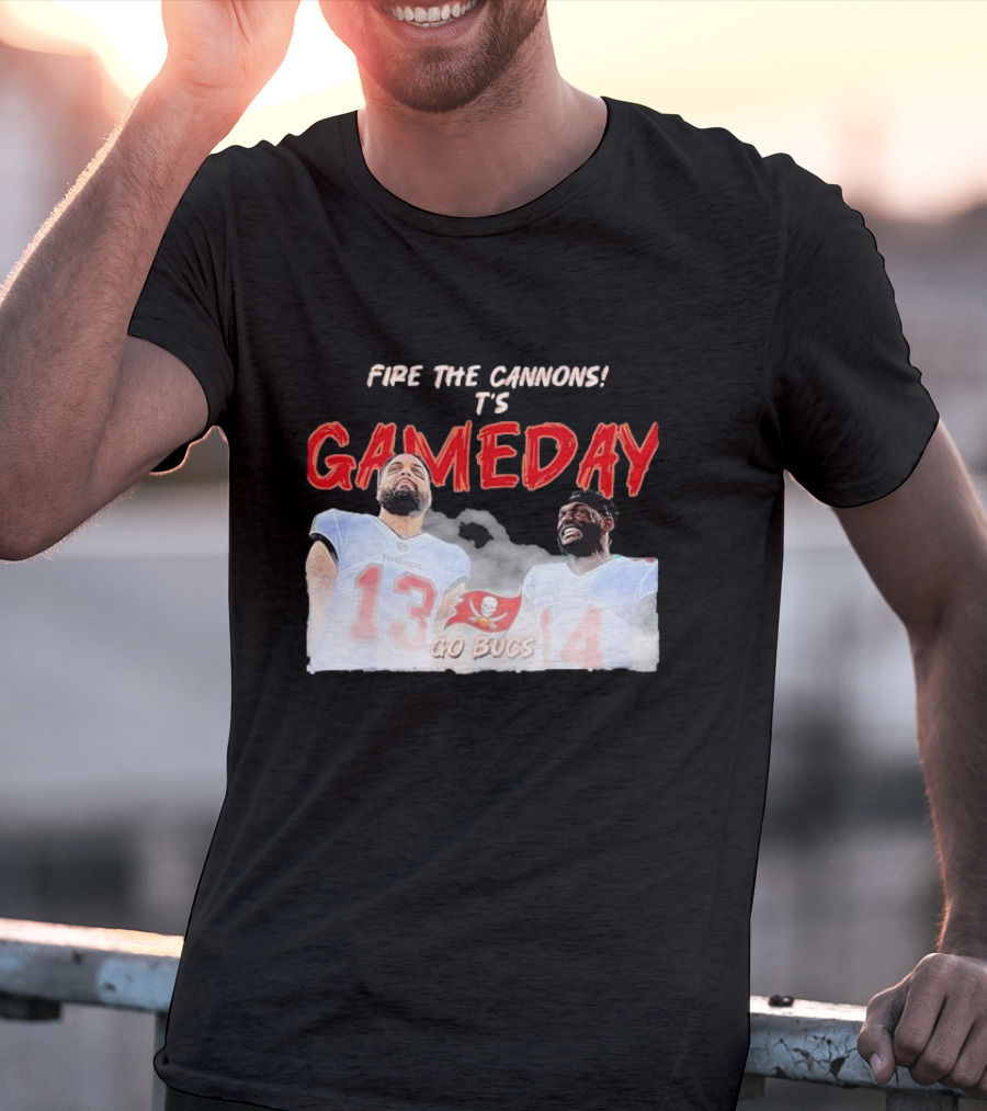 Fire The Cannons It's Gameday Go Bucs Buccaneers Gameday T-Shirt