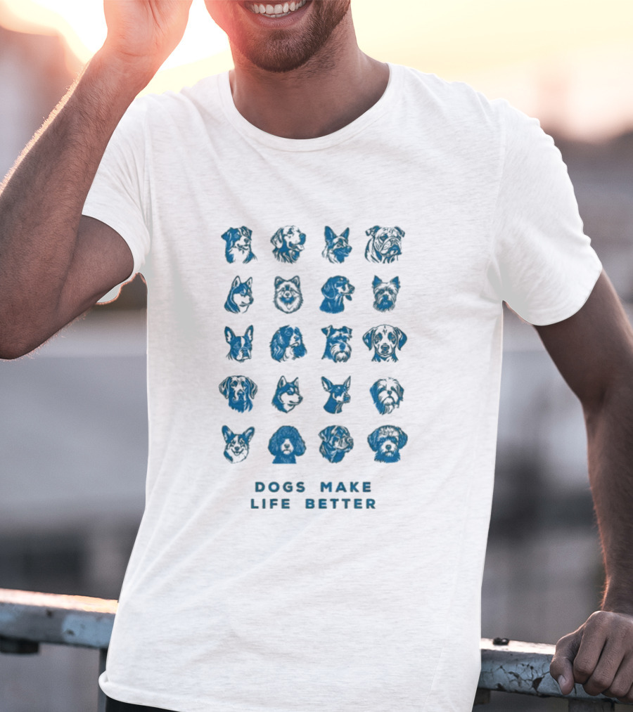 Dogs Make Life Better With Colorful Dog Faces T-Shirt