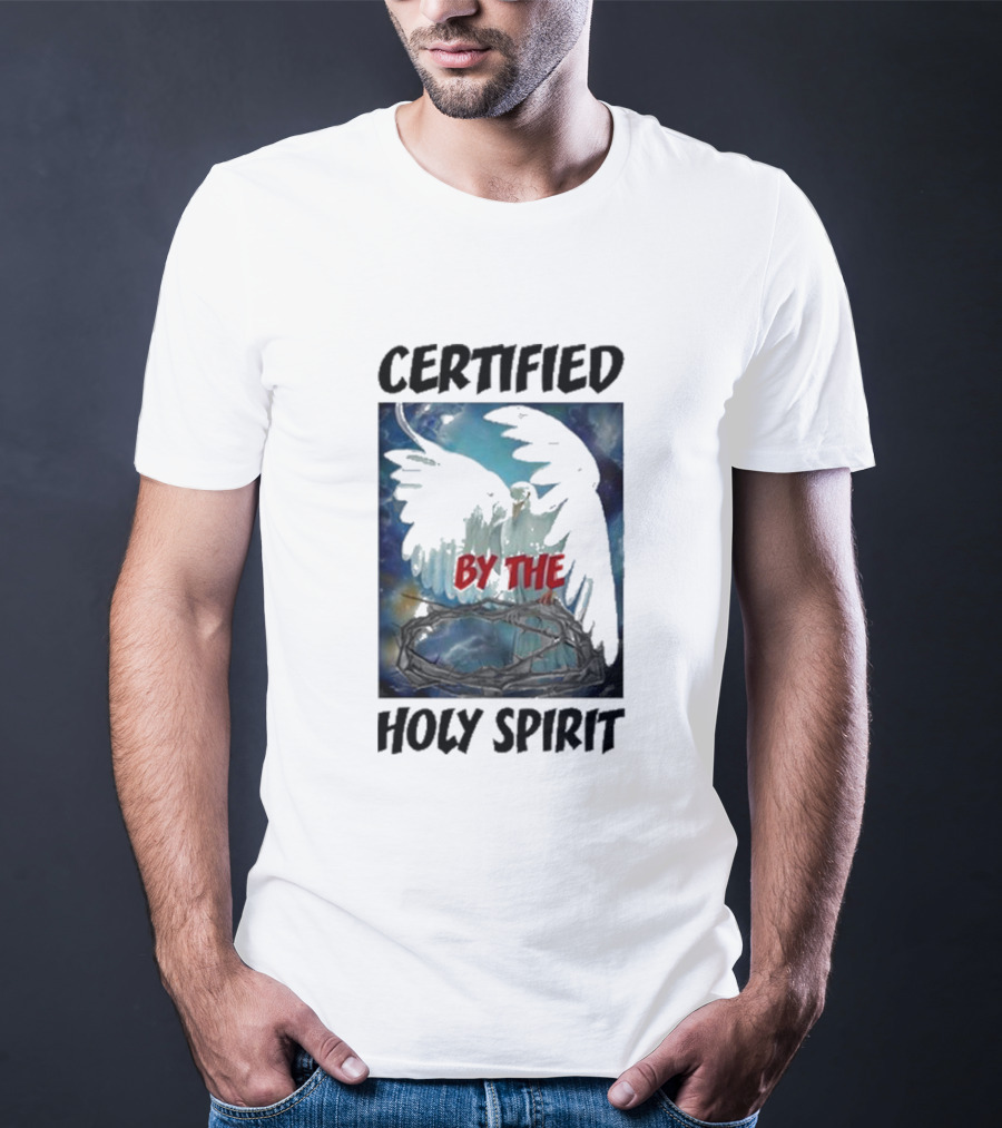Certified By The Holy Spirit Angel Wings Cross Clouds T-Shirt
