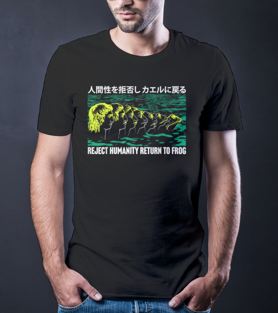 Reject Humanity Return To Frog Japanese Evolution Sequence T-Shirt