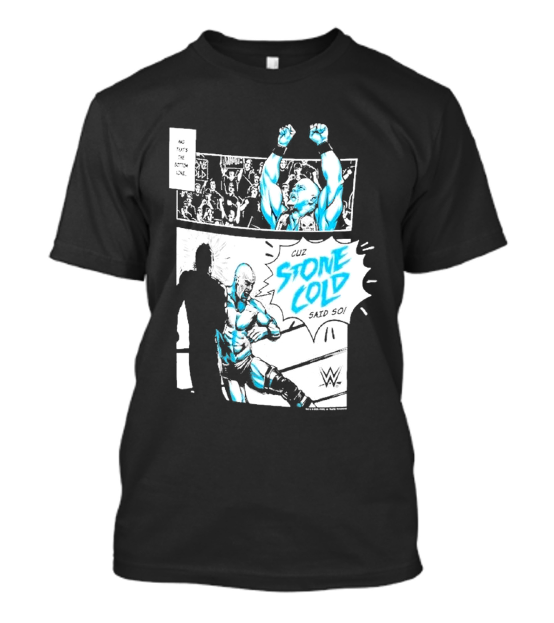 Cuz Stone Cold Said So WWE Comic Panel Stone Cold Steve Austin Ripple Junction T-Shirt