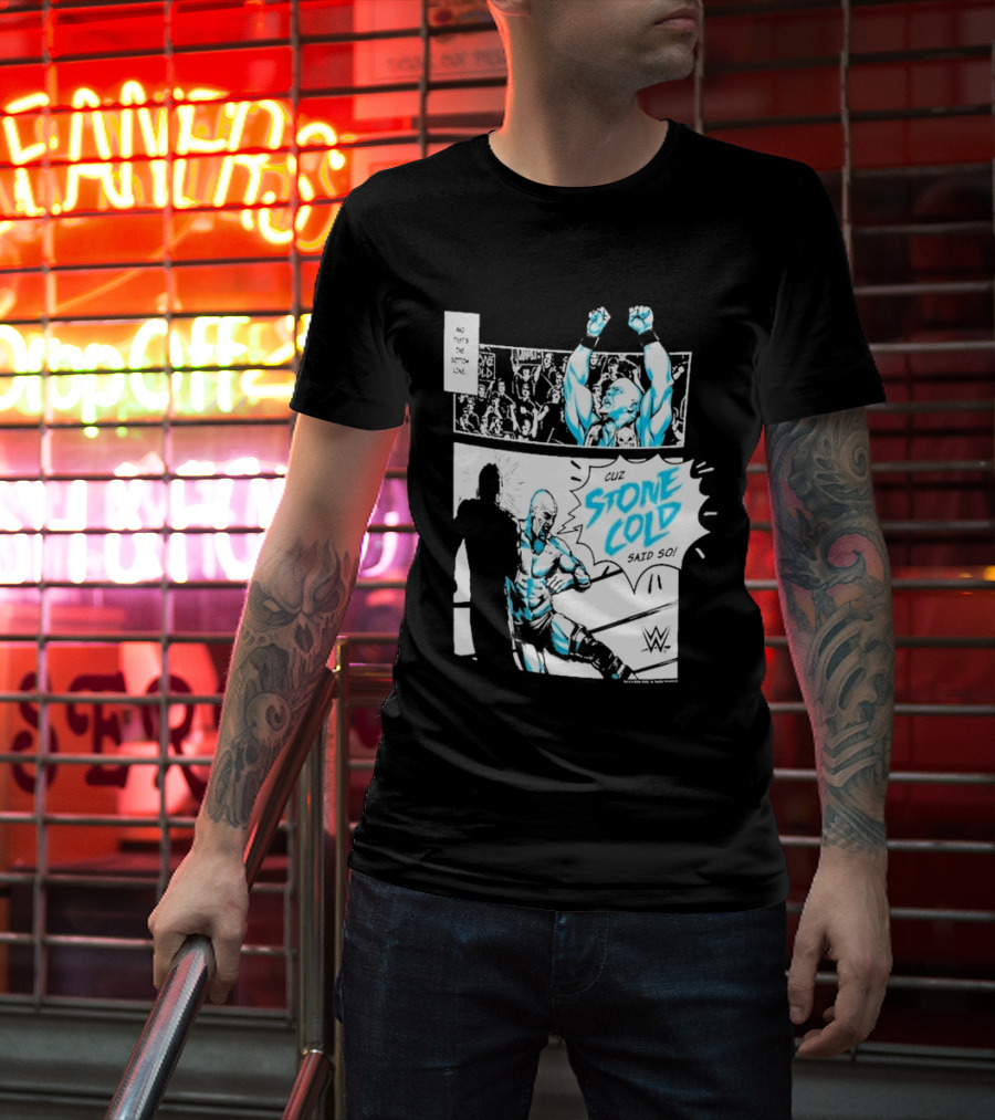Cuz Stone Cold Said So WWE Comic Panel Stone Cold Steve Austin Ripple Junction T-Shirt