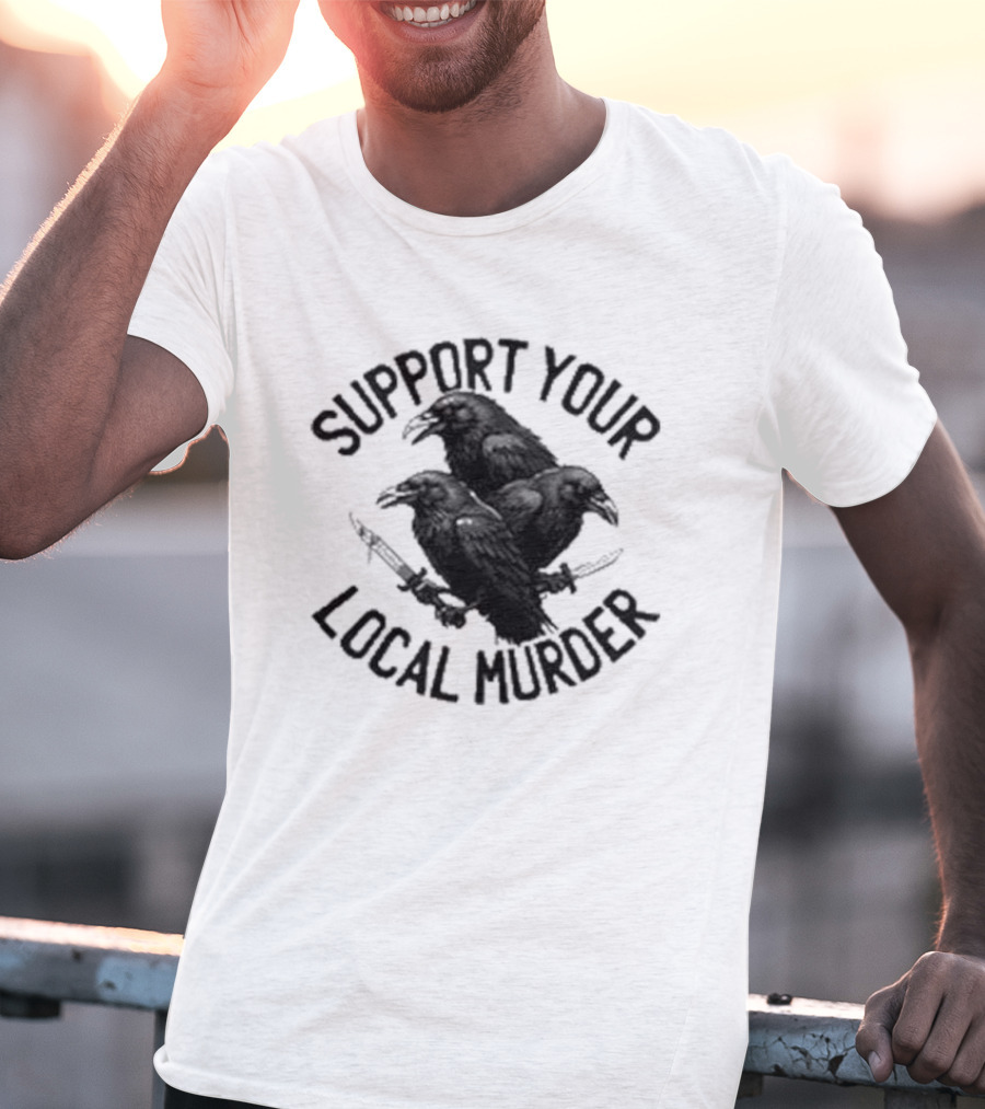 Support Your Local Murder Ravens Knives T-Shirt