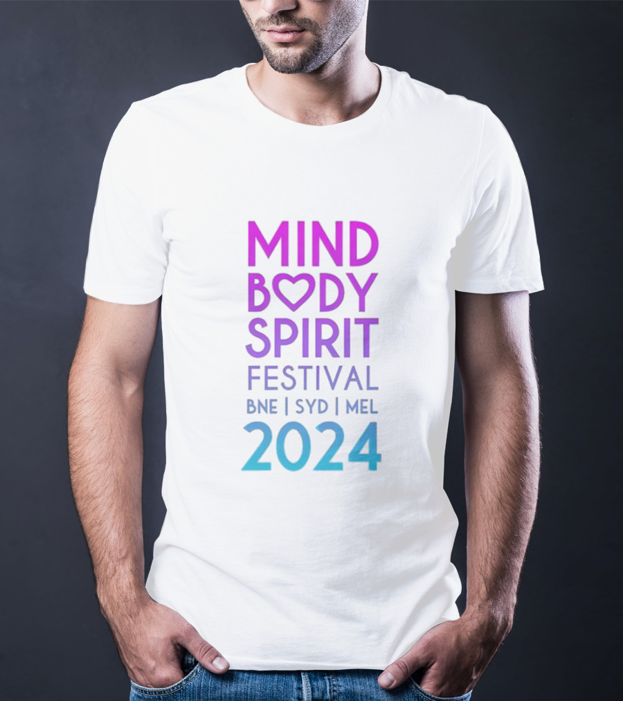 Mind Body Spirit Festival BNE SYD MEL T-Shirt