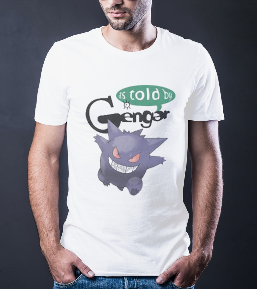 Pokemon As Told By Gengar Ghost-Type Adventure T-Shirt