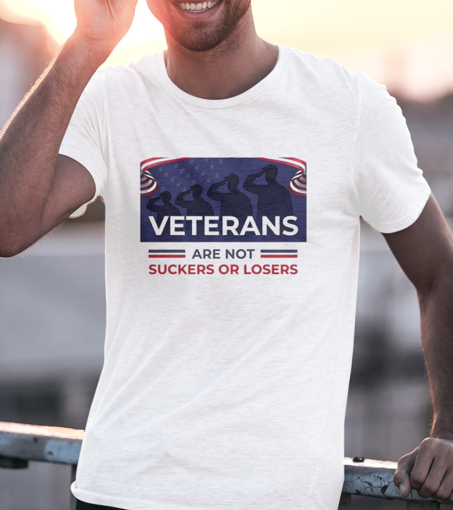 Veterans Are Not Suckers Or Losers Salute Silhouette T-Shirt