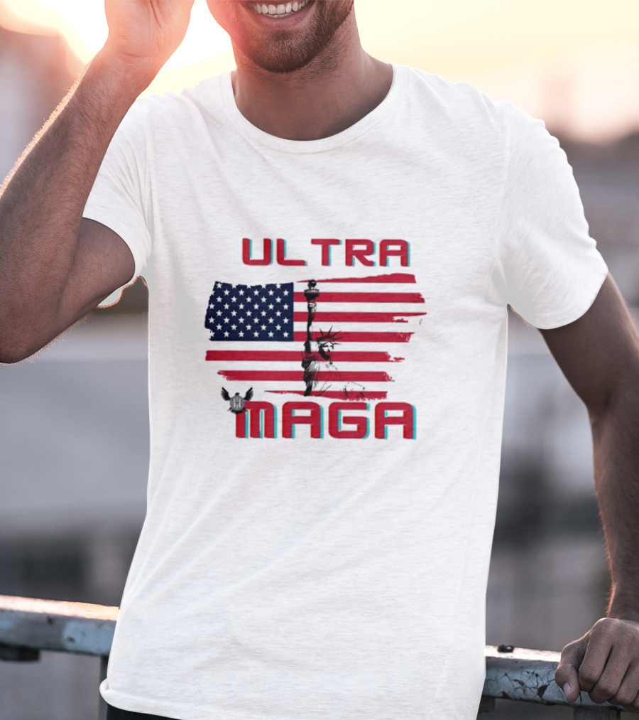 Ultra Maga American Flag With Statue Of Liberty And Eagle T-Shirt