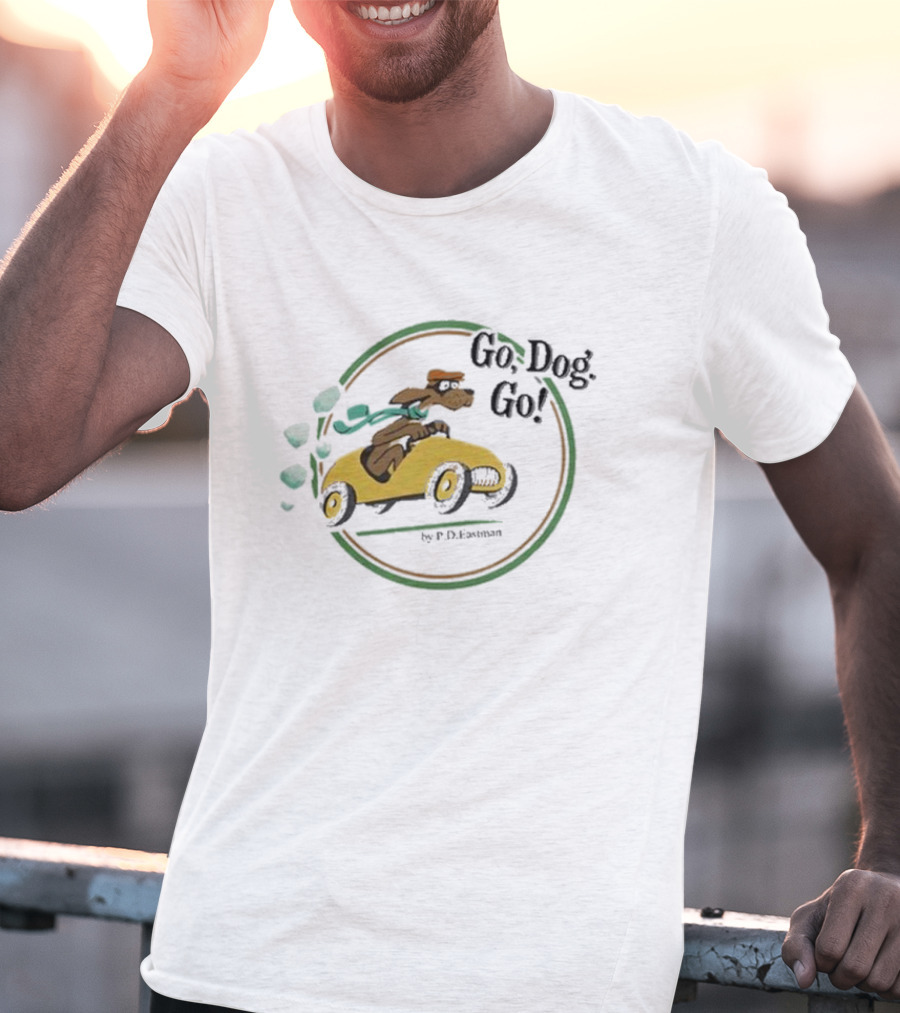 Go Dog Go Beto O'Rourke By P.D. Eastman T-Shirt