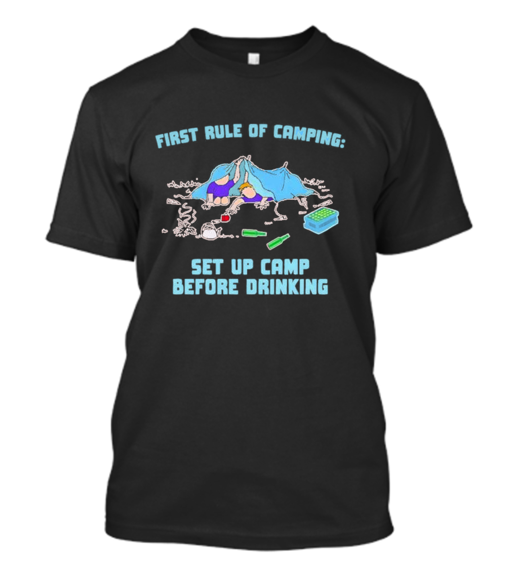 First Rule Of Camping Set Up Camp Before Drinking Bottle Tent Campers T-Shirt